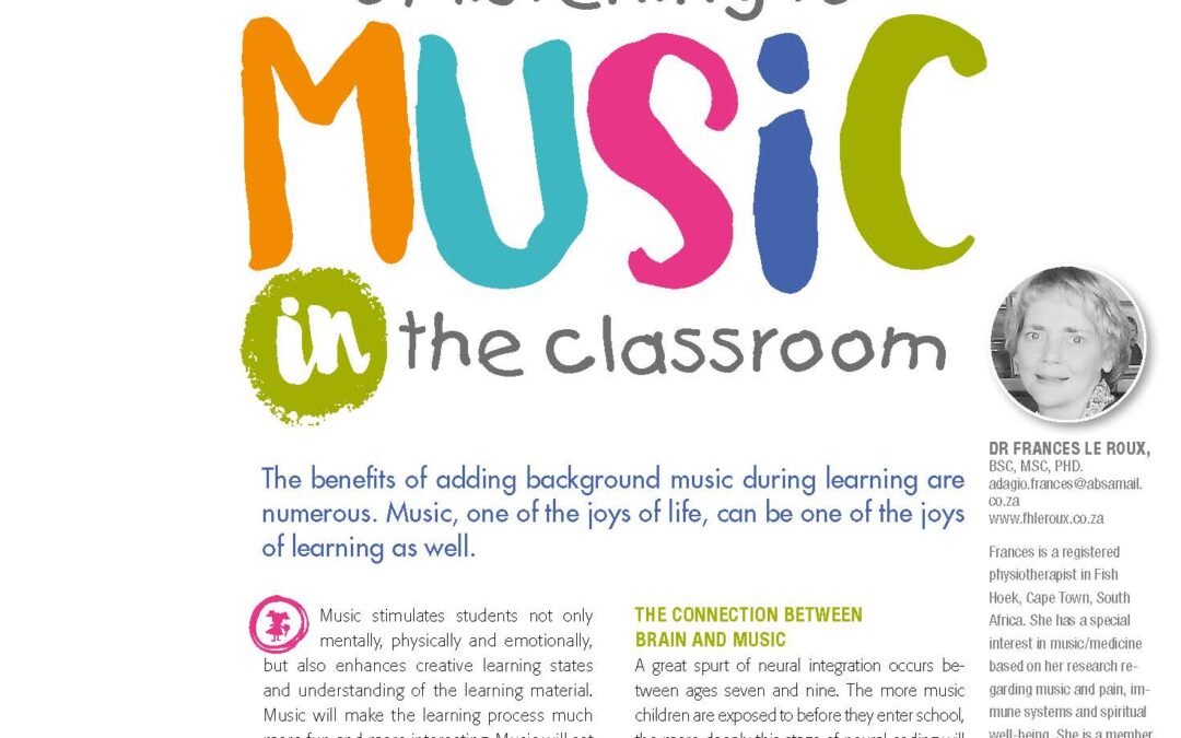 Benefits of Listening to Music in the Classroom